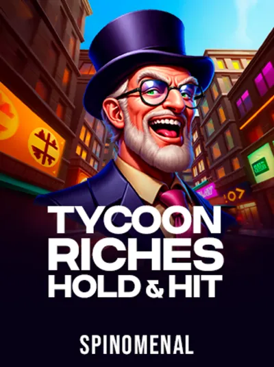 Tycoon Riches - Hold & Hit
